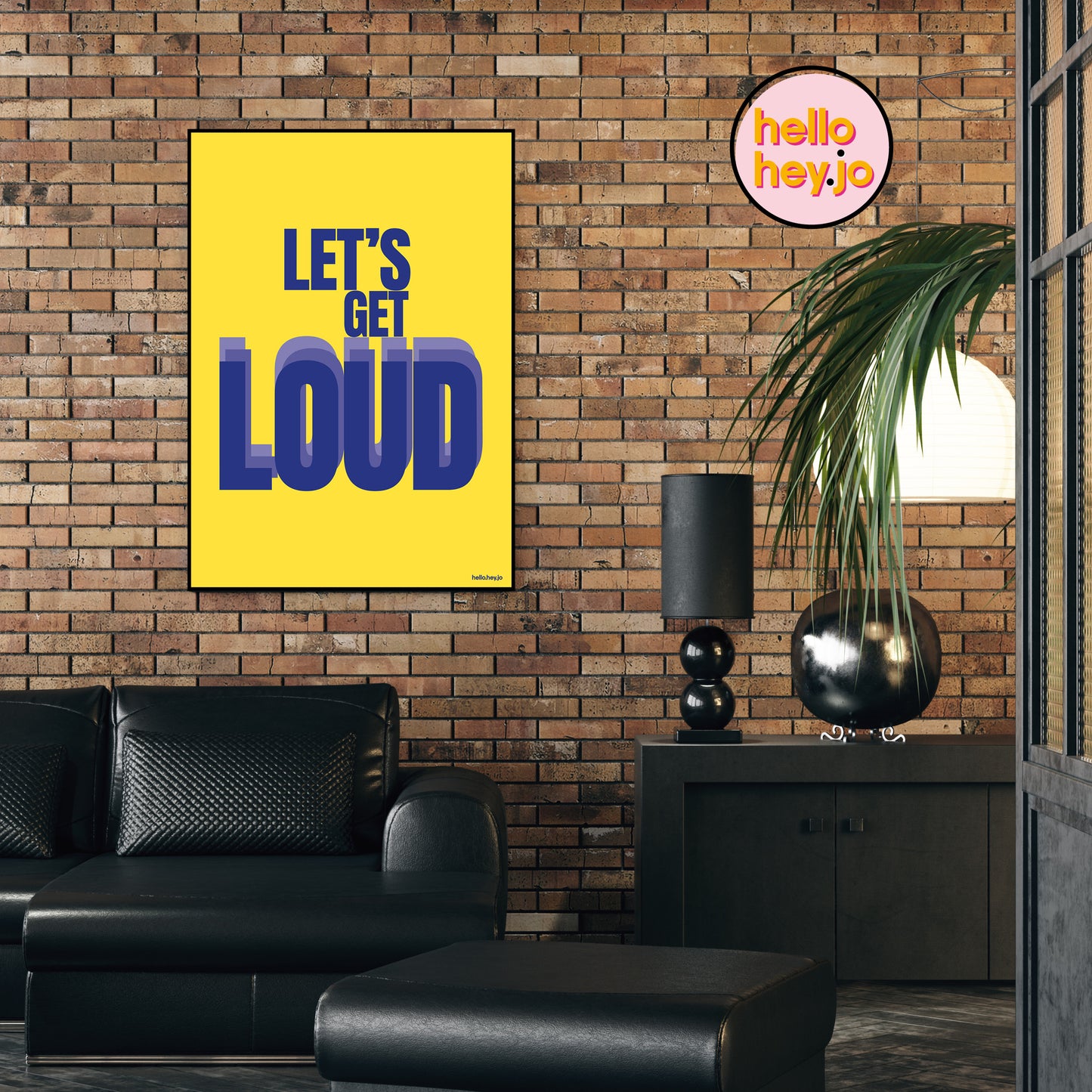 Let's get loud - Typographic print