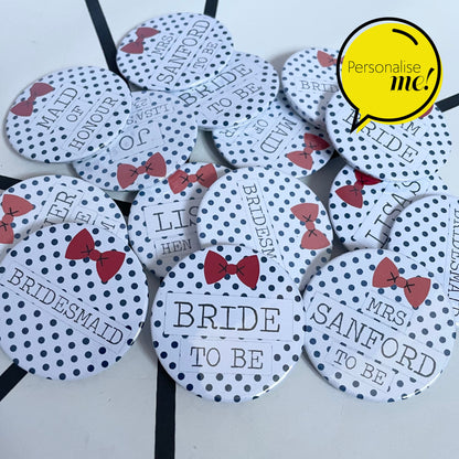 Dotty Bow - Personalised Badges - Navy & Red | Personalised | Any wording | Hen Night | Wedding | Party | Baby Shower